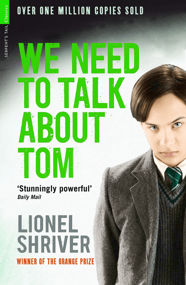We Need to Talk About Tom by Lionel Shriver min